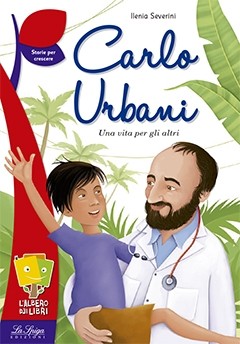 COPERTINA-LIBRO_Carlo-Urbani-una-vita-per-gli-altri